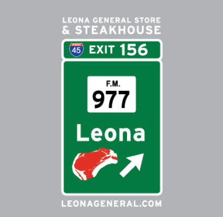 LEONA GENERAL STORE EXIT SIGN T-SHIRT