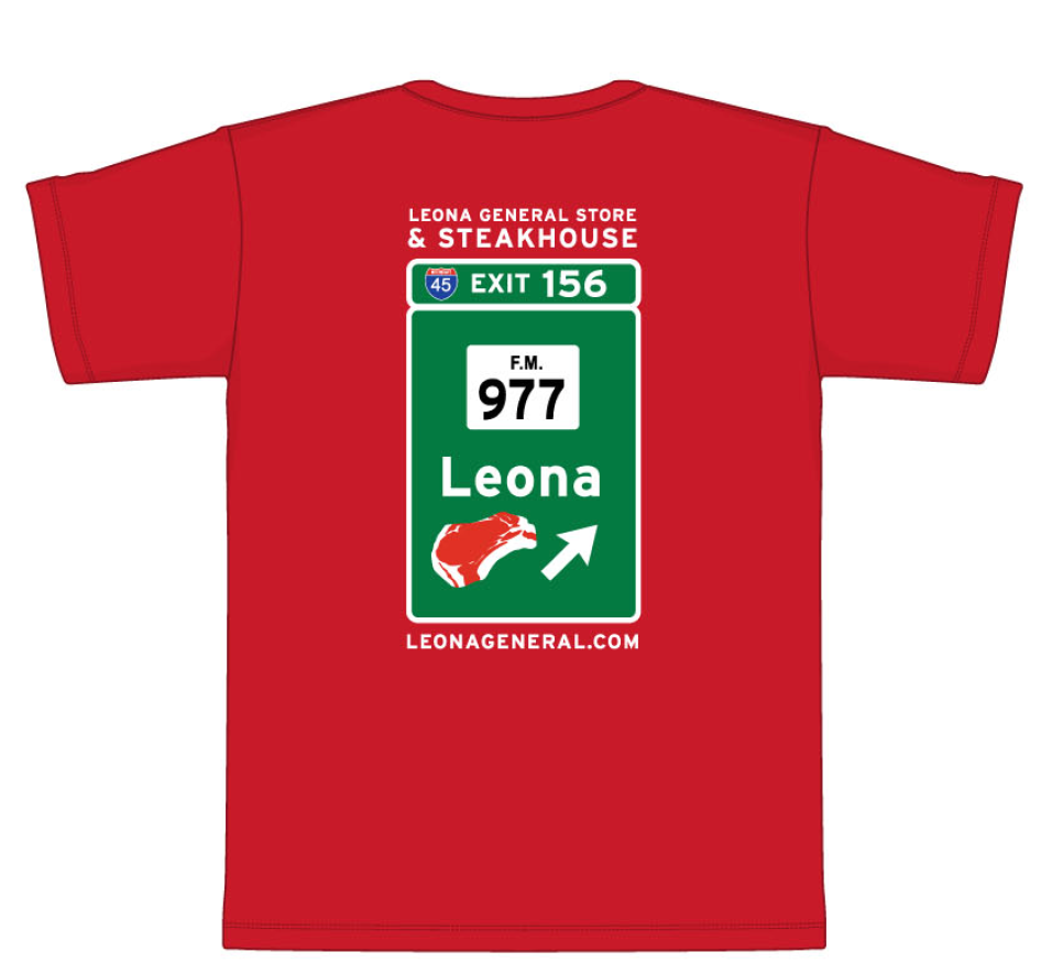 LEONA GENERAL STORE EXIT SIGN T-SHIRT